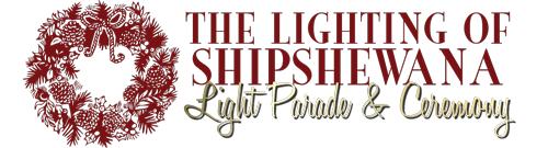 Shipshewana Christmas Light Parade and Lighting Ceremony - Schedule and